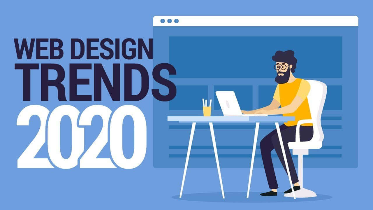 Top 5  Design Trends Of Successful sites in 2020?